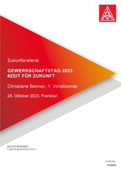 Zukunftsreferat von Christiane Benner, 1. Vorsitzende der IG Metall