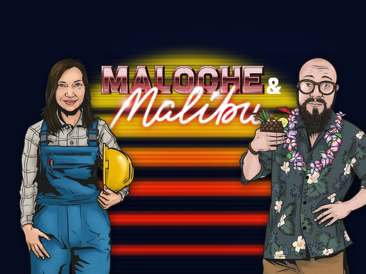 Podcast „Maloche und Malibu“