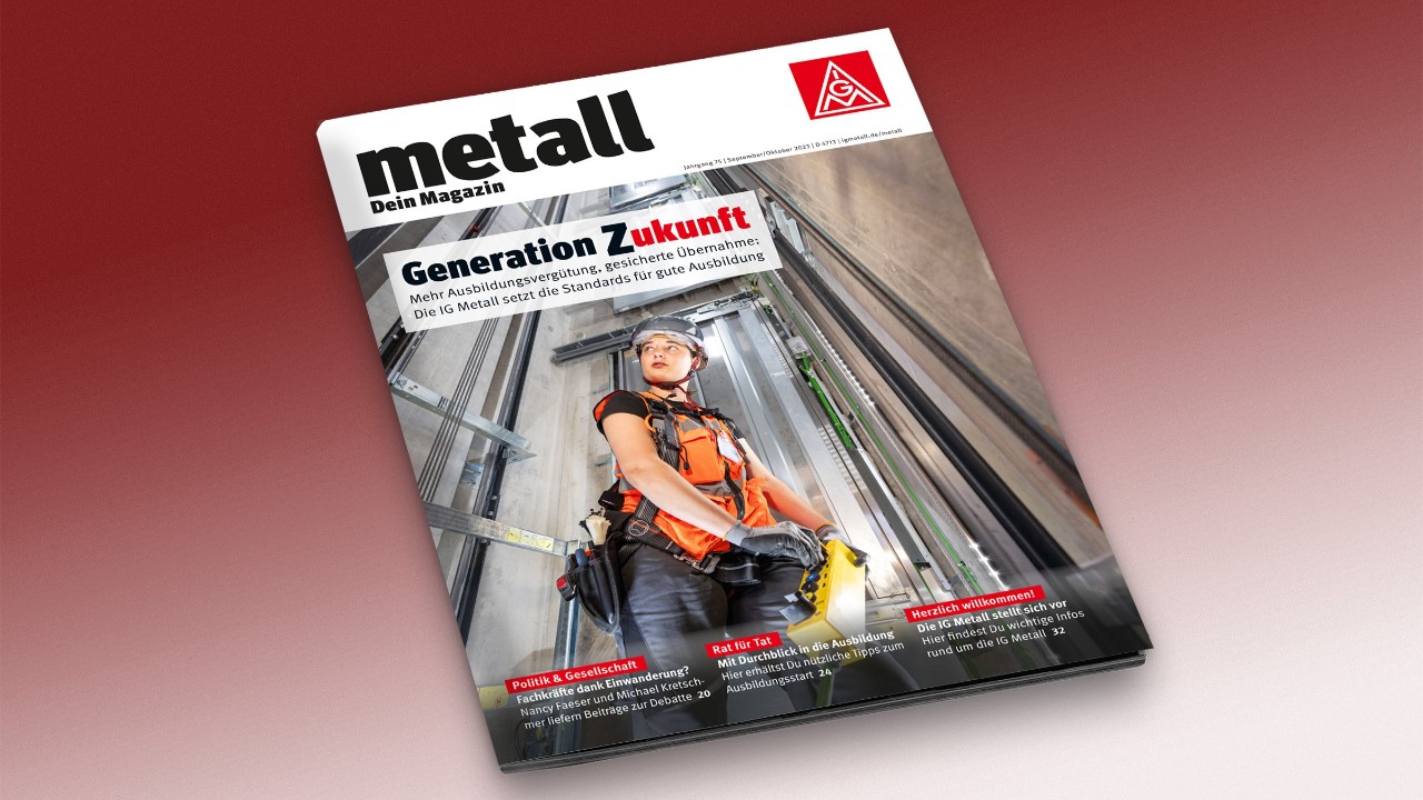 metall - Dein Magazin - IG Metall